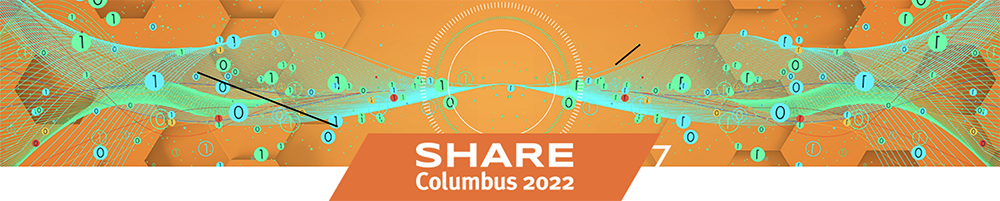 We Hope to See You at SHARE Columbus Where Two of Our Founders will be Presenting in the Educational Track